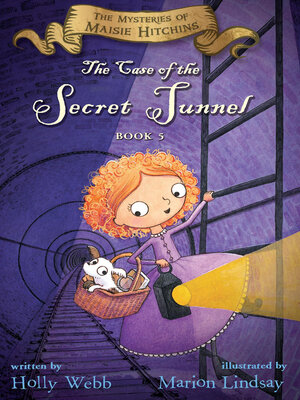 cover image of The Case of the Secret Tunnel